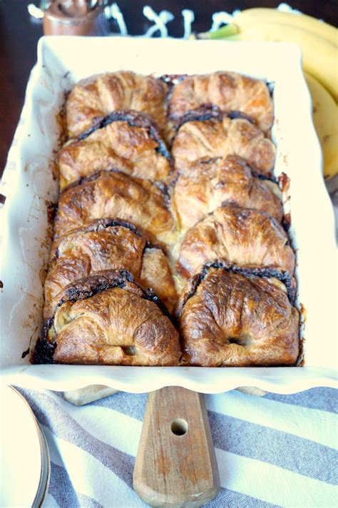 banana Nutella croissant french toast casserole - The Baking Fairy