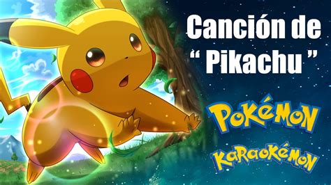 Pokémon Karaokémon - Cancion de Pikachu con letra - YouTube