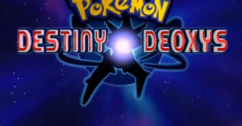 Anime Annoyances: Recap: Pokémon Destiny Deoxys