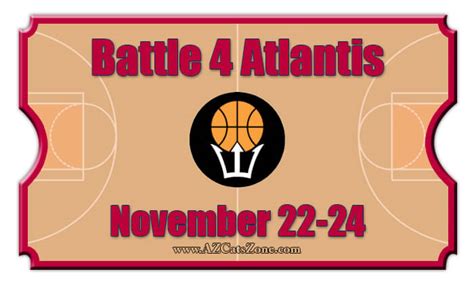 Battle 4 Atlantis Tournament Basketball Tickets | Arizona