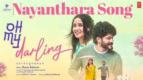 Nayanthara Video Song | Oh My Darling Movie | Anikha Surendran, Melvin ...