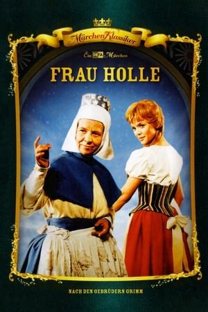 Frau Holle (1963) — The Movie Database (TMDb)