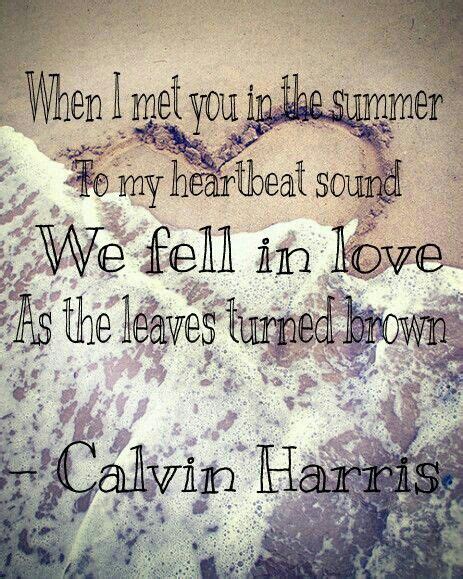 Summer by Calvin Harris lyrics - combining summer and song lyrics | Calvin harris lyrics ...