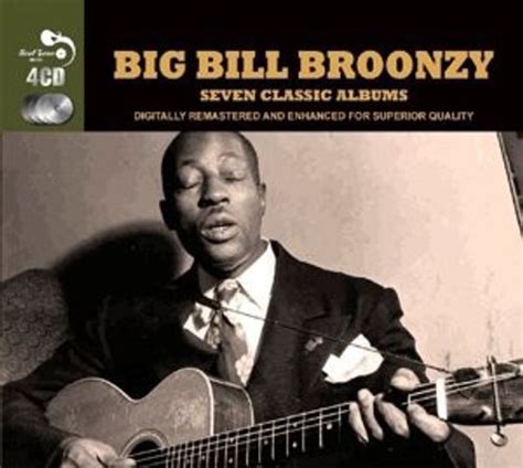 Big Bill Broonzy - Seven Classic Albums (CD) - Amoeba Music