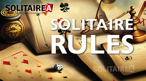 Règles du Solitaire et toutes les variantes du jeu