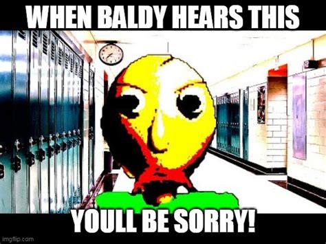 baldi is mad - Imgflip