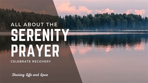 Celebrate Recovery Serenity Prayer | All You Need to Know - Sharing Life and Love