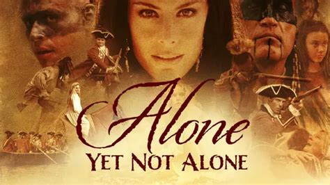 Alone Yet Not Alone | Xumo Play