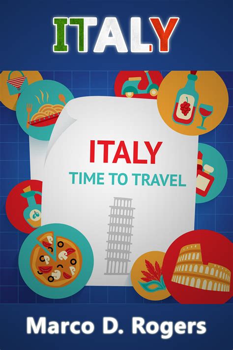 Play & Learn Publishing: Italy Travel Guide : The Ultimate Guide Book ...