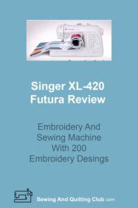 Singer XL-420 Futura Review