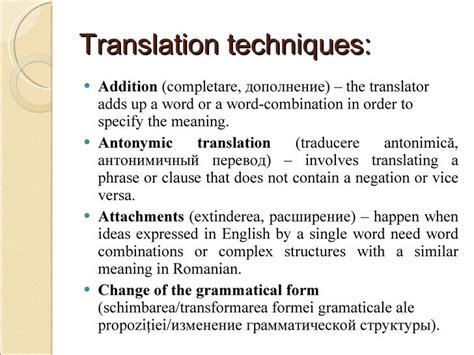 Translation Techniques from English into Romanian and Russin