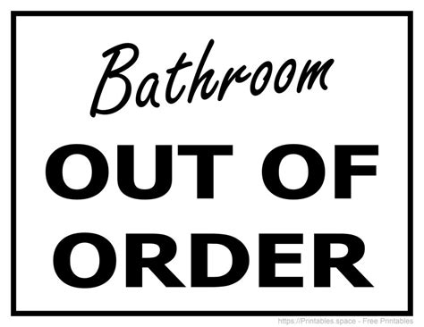 Bathroom Out Of Order Sign Printable PDF - Free Printable Signs