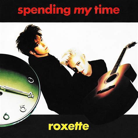 Roxette - Spending My Time (1991, Vinyl) | Discogs