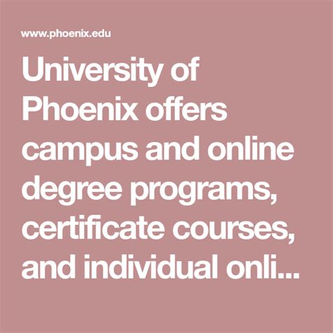 the university of phoenix offers campus and online degree programs ...