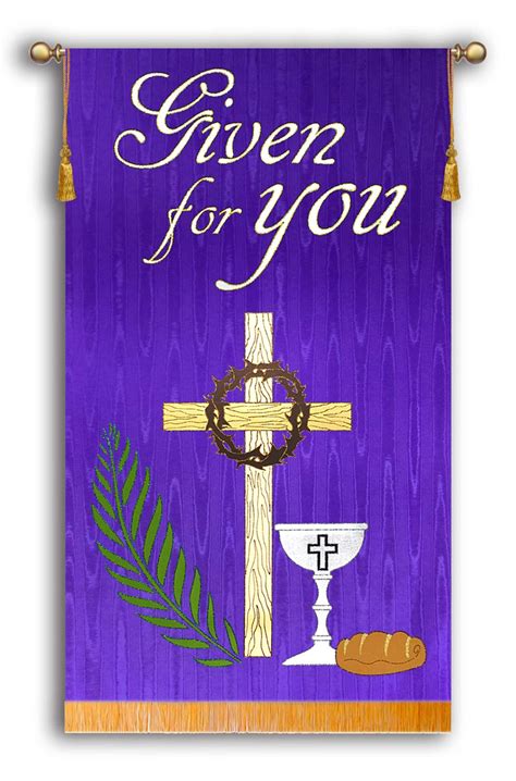 Given for you - Lenten Banner for your church - Christian Banners for ...