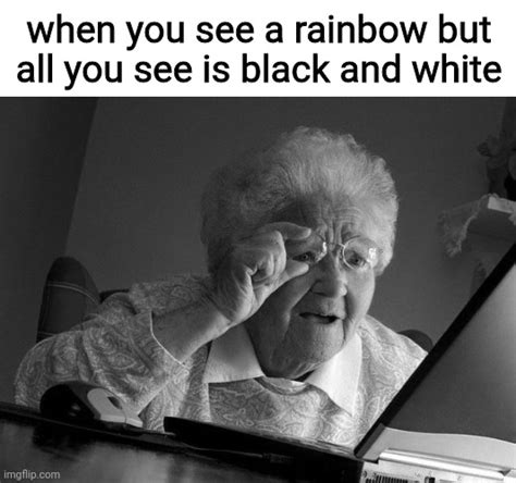 Grandma Finds The Internet Meme - Imgflip