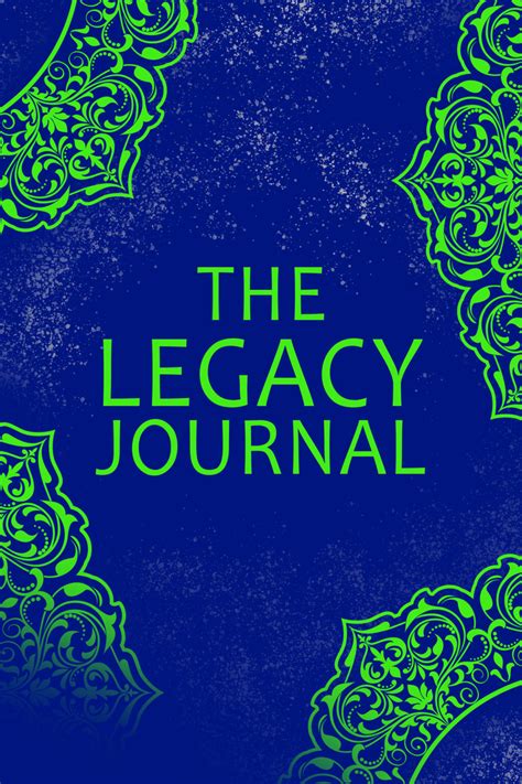 The Legacy Journal – Blue Roads Education