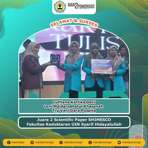 Tiga Siswi MAN 2 Ponorogo Raih Juara Scientific Paper di Fakultas Kedokteran UIN Syarif ...