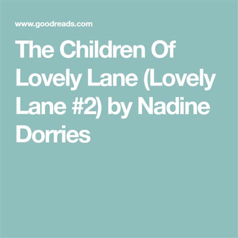 The Children Of Lovely Lane (Lovely Lane #2) by Nadine Dorries | Lane, Lovely, Children