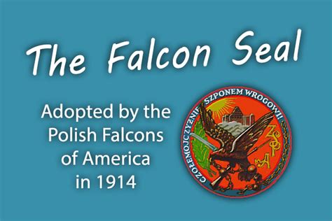 VP Trish: The Falcon Seal - Polish Falcons of America