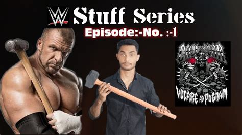 WWE Stuffs Series Ep:- No.1 How to make Triple-H Hammer - YouTube