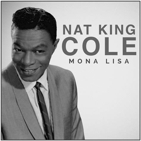 Achtergrond - #MuzikaleSchilders - Nat King Cole - Mona Lisa (1950 ...