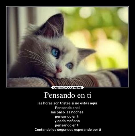 Pensando en ti | Desmotivaciones