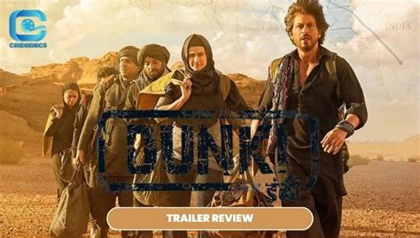 Dunki Movie Trailer Review: Blockbuster on it's Way | Cinegenics.in