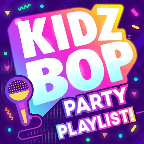 ‎KIDZ BOP Party Playlist! - Album by KIDZ BOP Kids - Apple Music