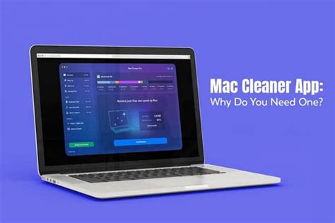 Mac Cleaner App: Why Do You Need One? - HollywoodsMagazine