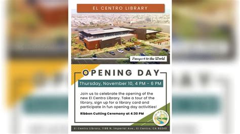 The city of El Centro will hold the grand opening of its new library