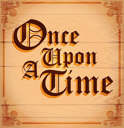 Once Upon A Time Text Or Word Design On Wood Stock Illustration ...