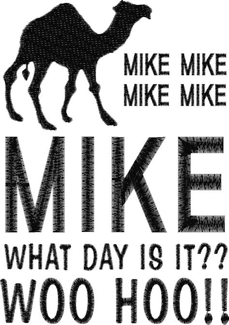 Mike What Day is It It's Hump Day Machine Embroidery | Etsy