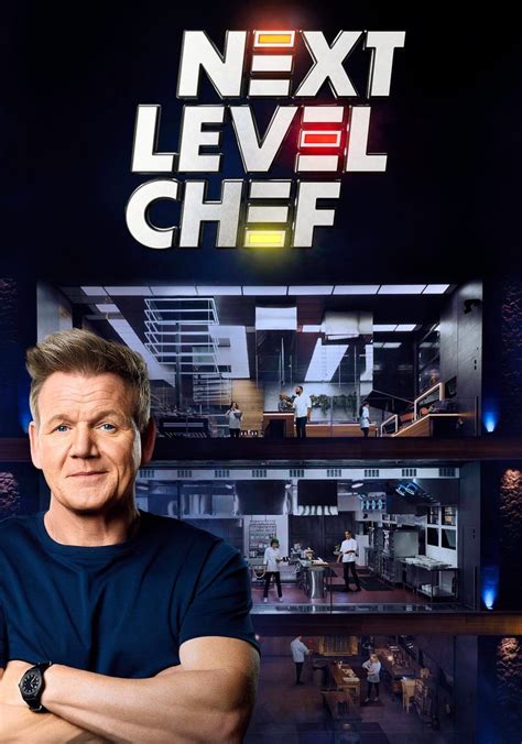 Next Level Chef Season 2 - watch episodes streaming online