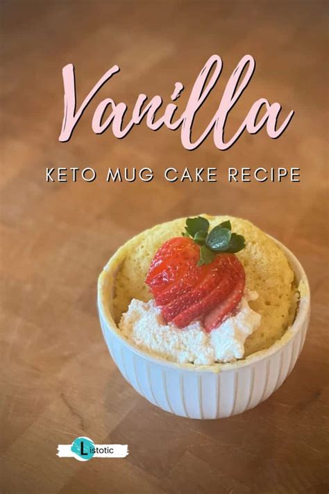 Keto Vanilla Mug Cake Recipe ⋆ Easy Dessert Ready in Minutes! ⋆ Listotic