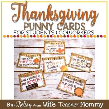 Thanksgiving Cards Treats for students coworkers. Punny gift tags Thanksgiving