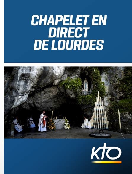 Direct à Lourdes en streaming & replay sur KTO