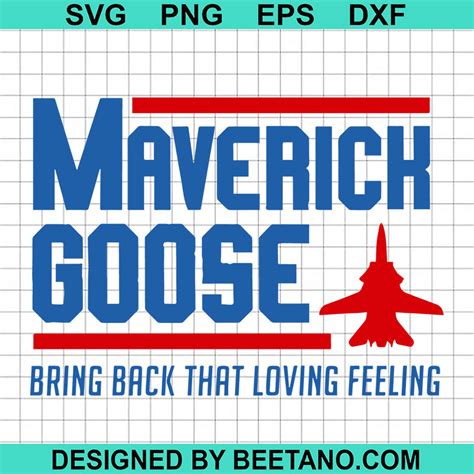 Maverick Goose SVG, Maverick Goose Flying SVG, Bring Back That Loving ...