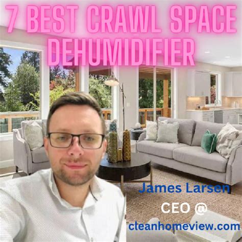 Best crawl space dehumidifier 2023 And Buyers Guide