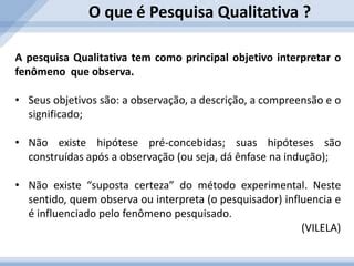 Pesquisa Qualitativa e Quantitativa | PPT