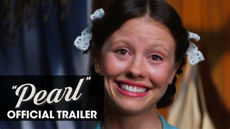 Pearl (2022 Movie) Official Trailer – Mia Goth, David Corenswet, Tandi ...