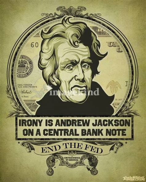 Andrew Jackson Bank Quotes. QuotesGram