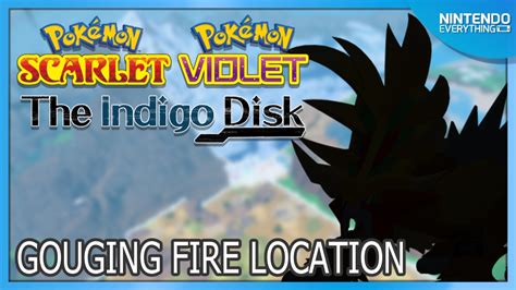 Gouging Fire location in Pokemon Scarlet and Violet