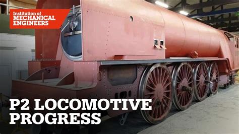 P2 Locomotive Progress - YouTube