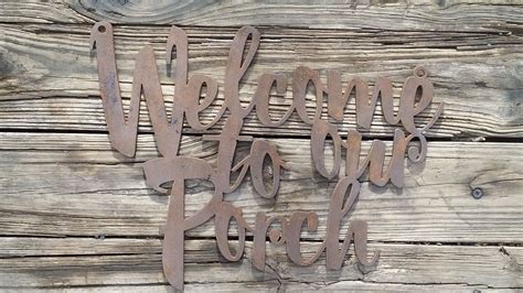 Metal sign (Welcome to our porch) | Metal welcome sign, Metal signs ...