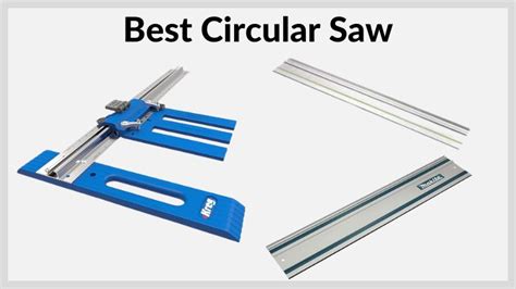 Best Circular Saw Guide Rail: Top Picks for Precision Cutting