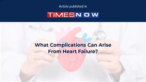 What Complications Can Arise From Heart Failure? | Tricog Health