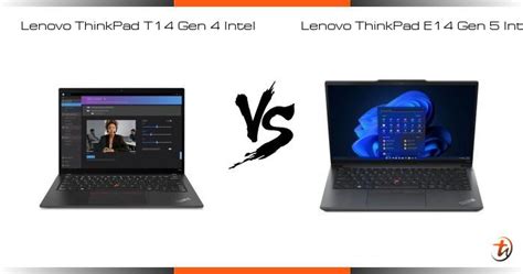 Compare Lenovo ThinkPad T14 Gen 4 Intel vs Lenovo ThinkPad E14 Gen 5 ...