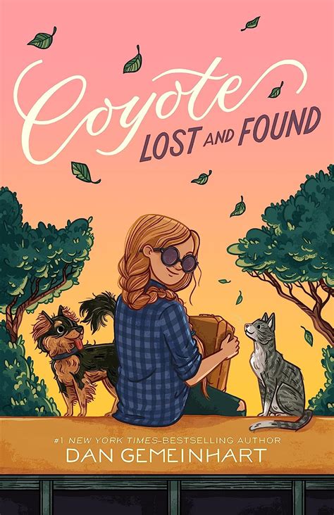 Coyote Lost and Found (Coyote Sunrise) : Gemeinhart, Dan: Amazon.in: Books