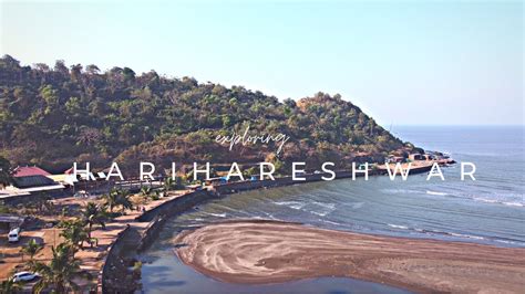 Harihareshwar| Harihareshwar Beach | Harihareshwar Temple | Pradakshina Point | Maharashtra ...